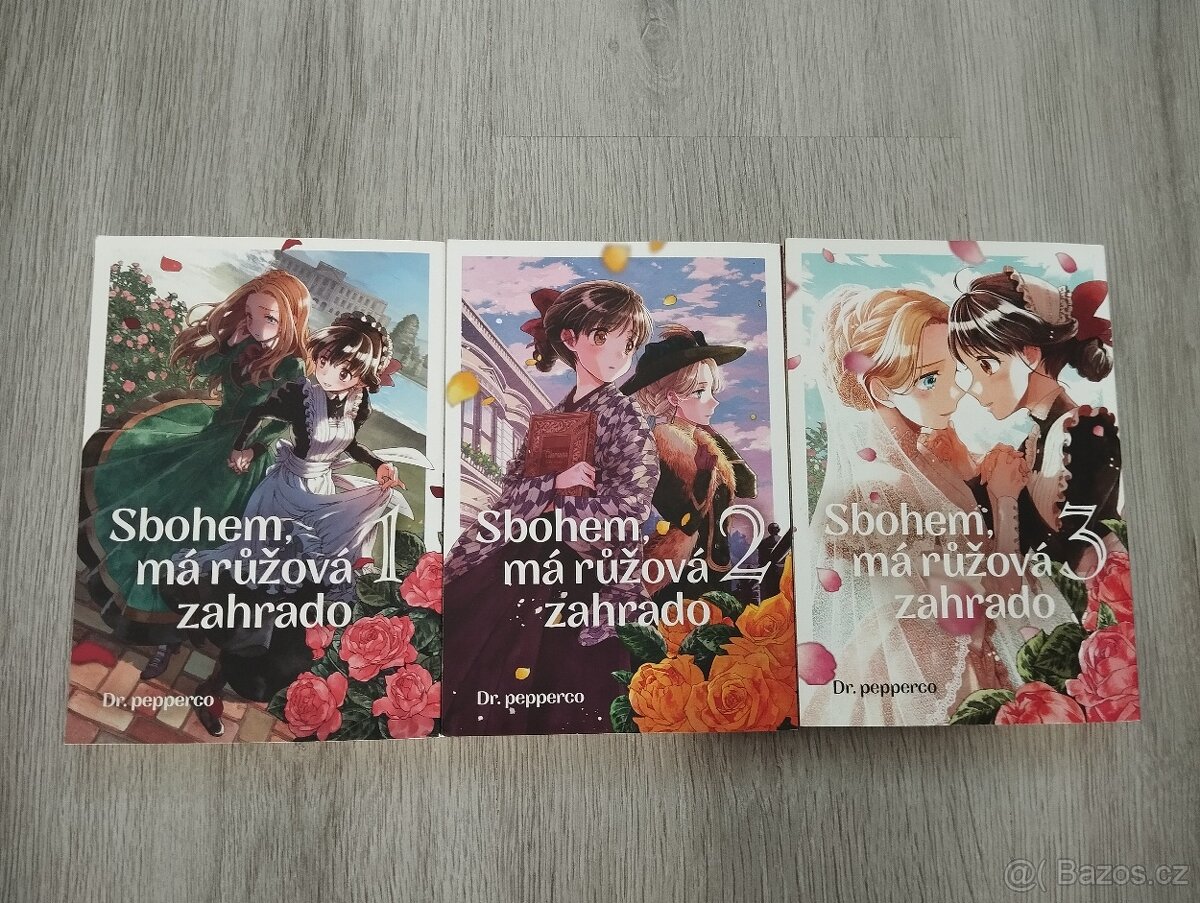 Sbohem má růžová zahrado 1, 2, 3