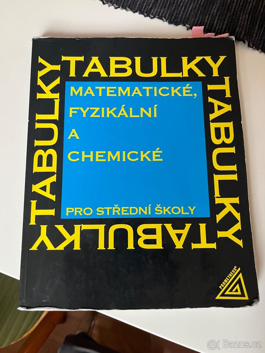 Tabulky matematické, fyzikální a chemické