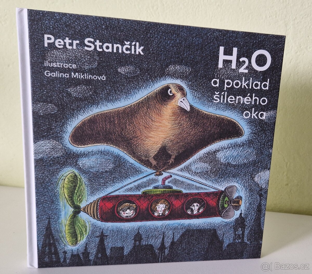P. Stančík, H2O a poklad šíleného oka