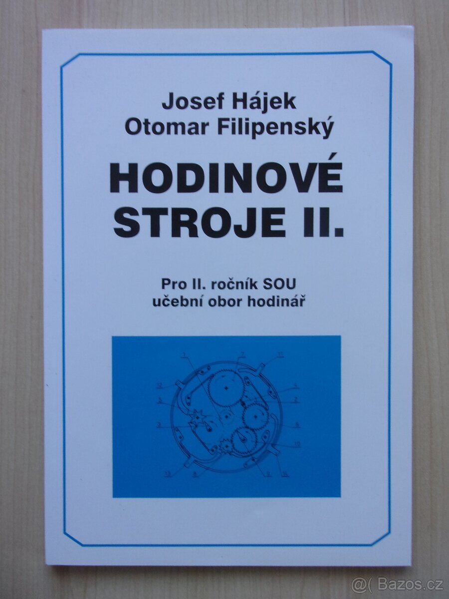 O. Filipenský, J. Hájek - Hodinové stroje II.