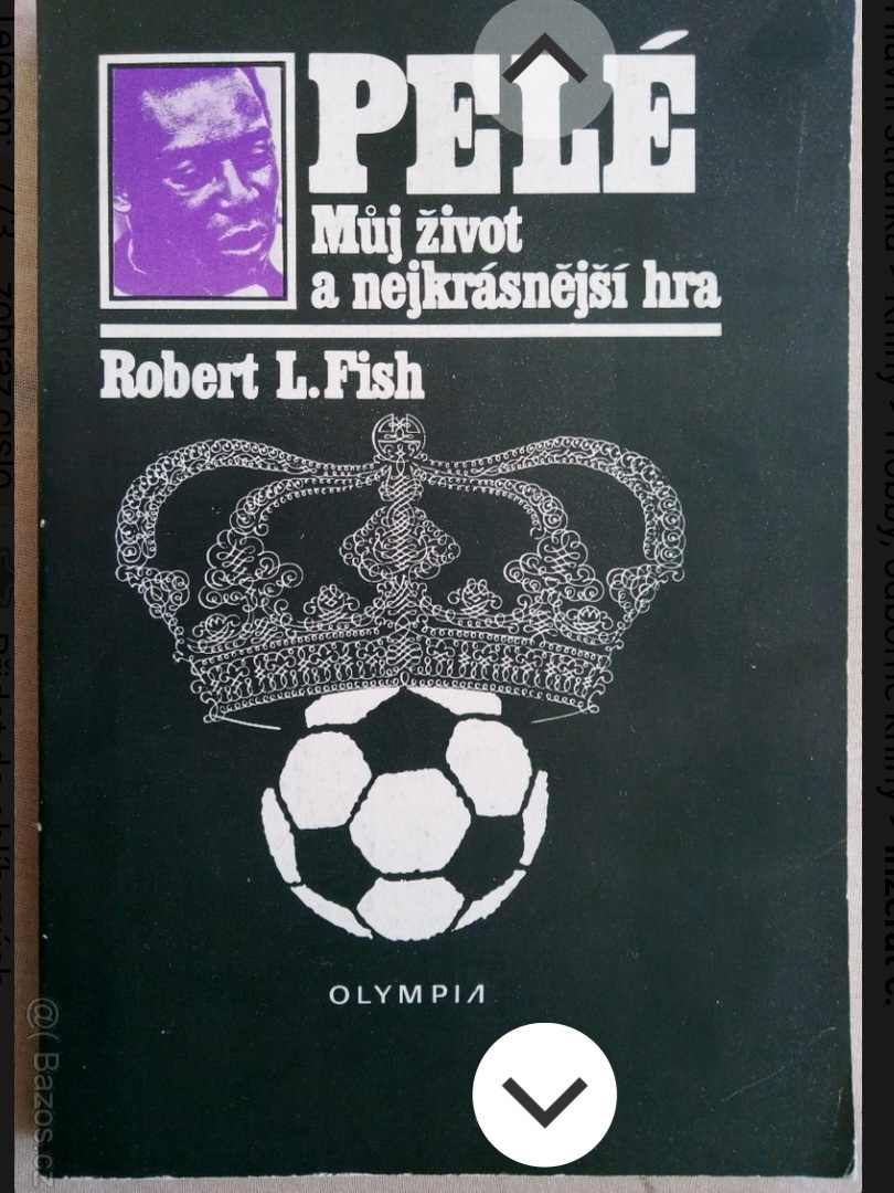 Pele, Muj zivot a nejkrasnejsi hra. Fotbal.