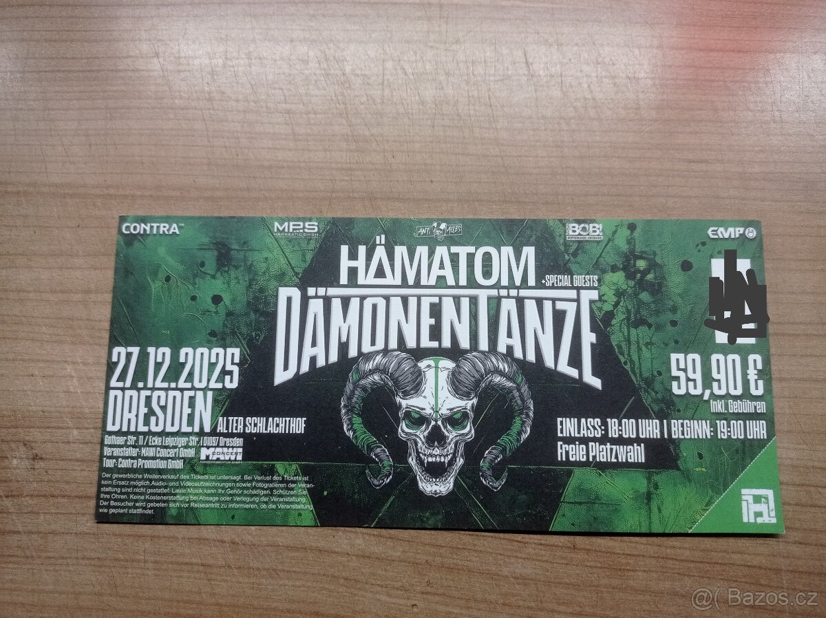 Prodám dvě vstupenky do Drážďan Dymytry, HÄMATOM