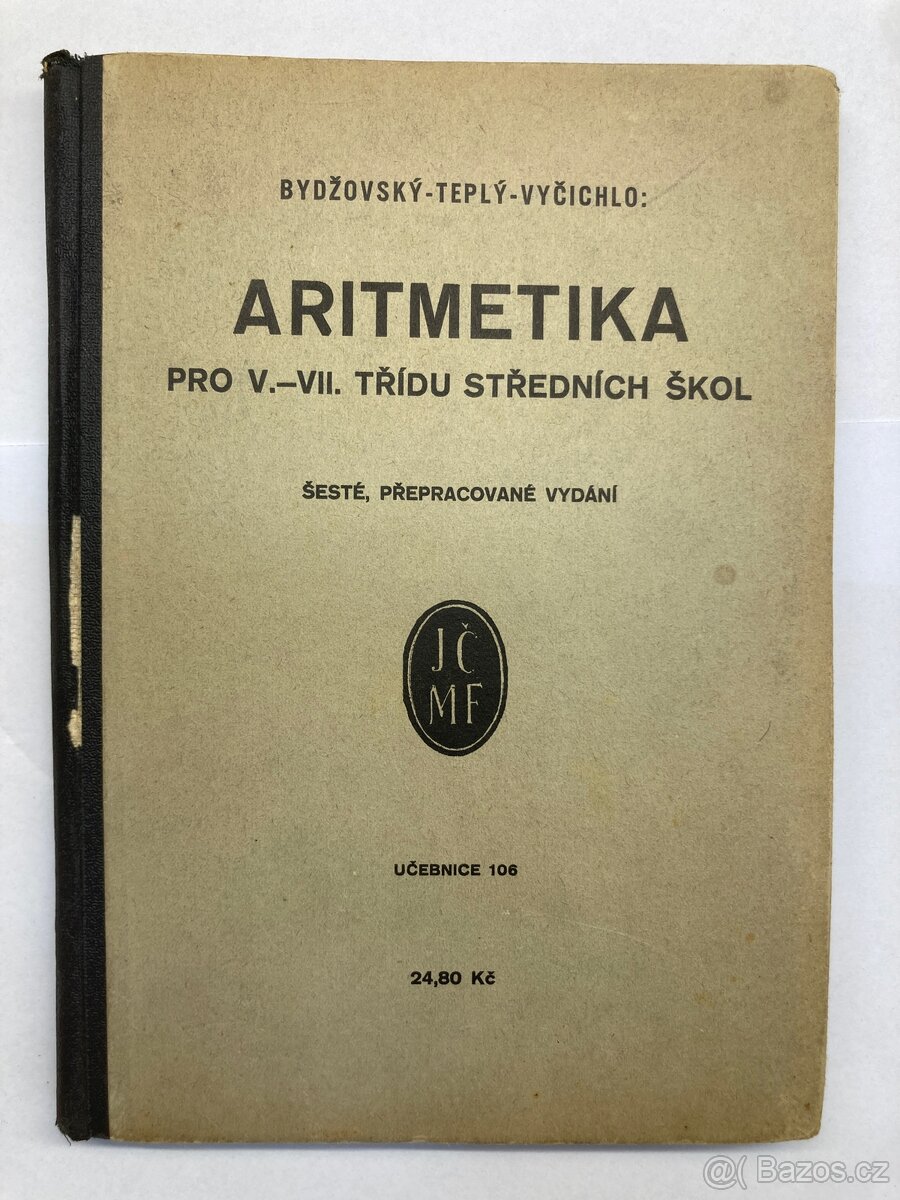 1908 až 1937 - Sada 18 původních učebnic pro střední školy