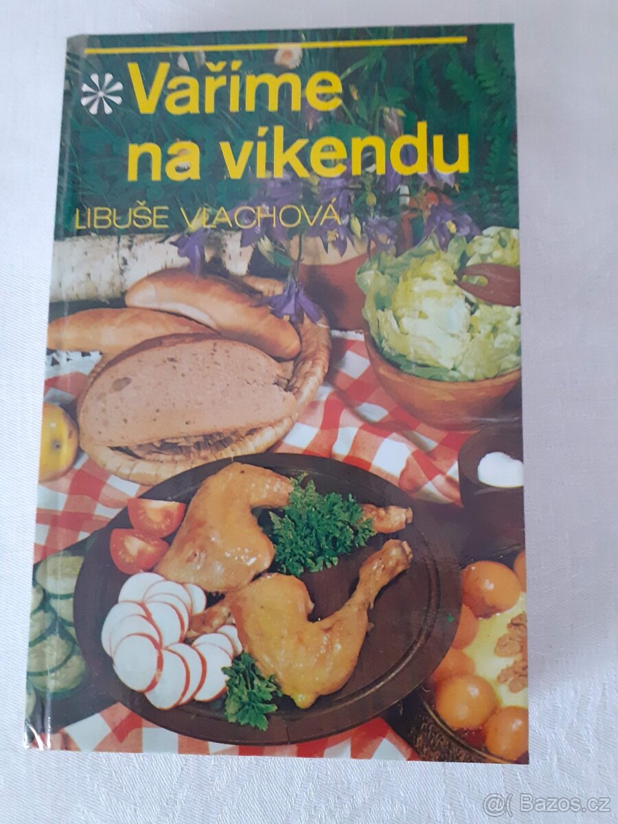 Vaříme na víkendu - Libuše Vlachová