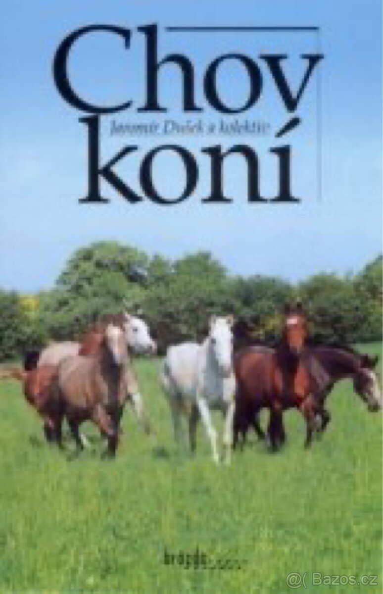 Kniha Chov koní