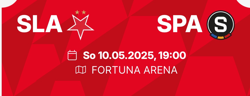 Derby pražských S - SLAVIA x SPARTA - 10.5.25 od 19h