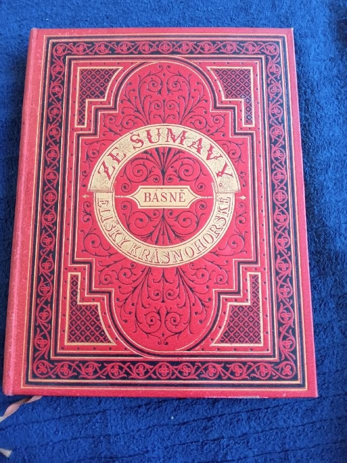 Eliška Krásnohorská BÁSNĚ ZE ŠUMAVY/1875/