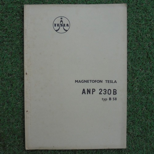 Servisní návod Magnetofon Tesla ANP 230 B typ B 58