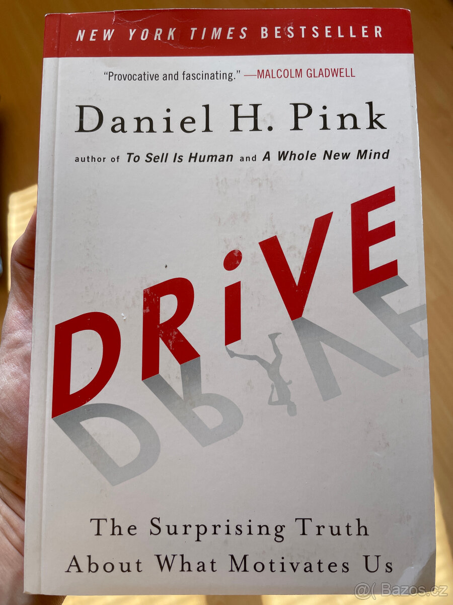 Daniel H.Pink: DRIVE/POHON (bestseller seberozvoj)