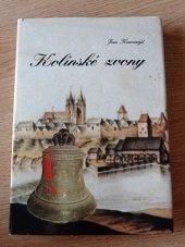 Kamarýt: "KOLÍNSKÉ ZVONY"