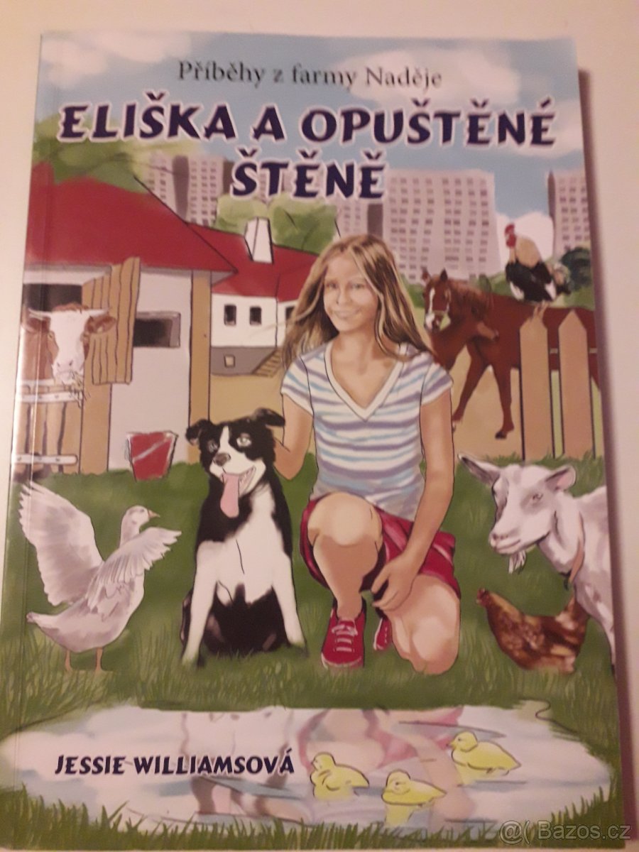 Eliška a opuštěné štěně-Příběhy z farmy Naděje