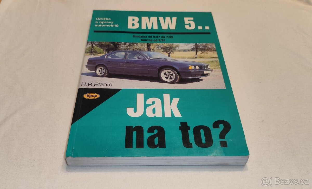 BMW 5 E34 - příručka na opravy a údržbu - manuál
