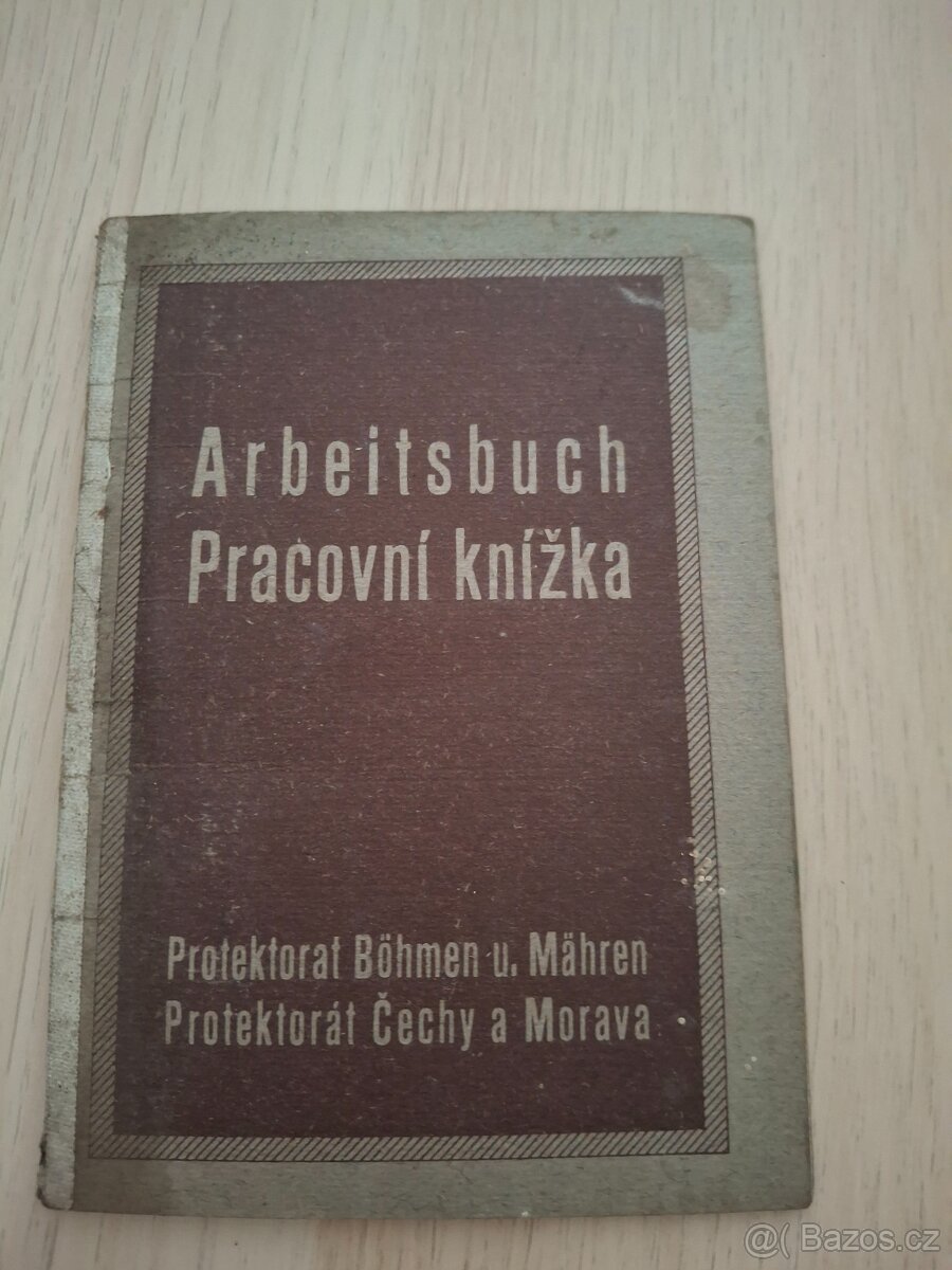 Pracovní knížka – Arbeitsbuch (Protektorát Čechy a Morava)