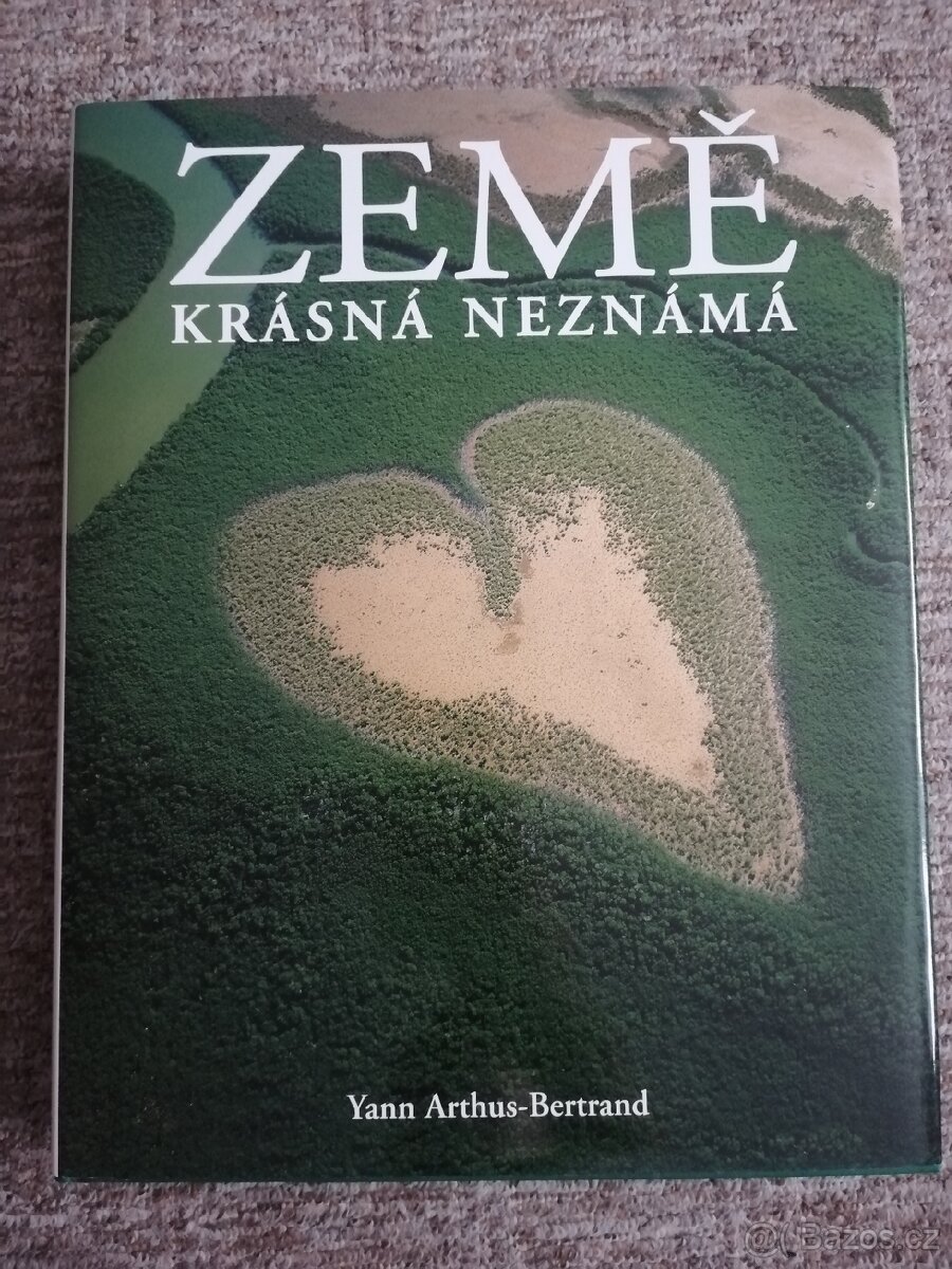 ZEMĚ krásná neznámá