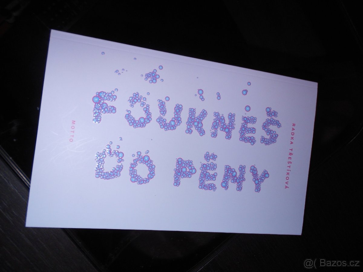 Kniha Foukneš do pěny