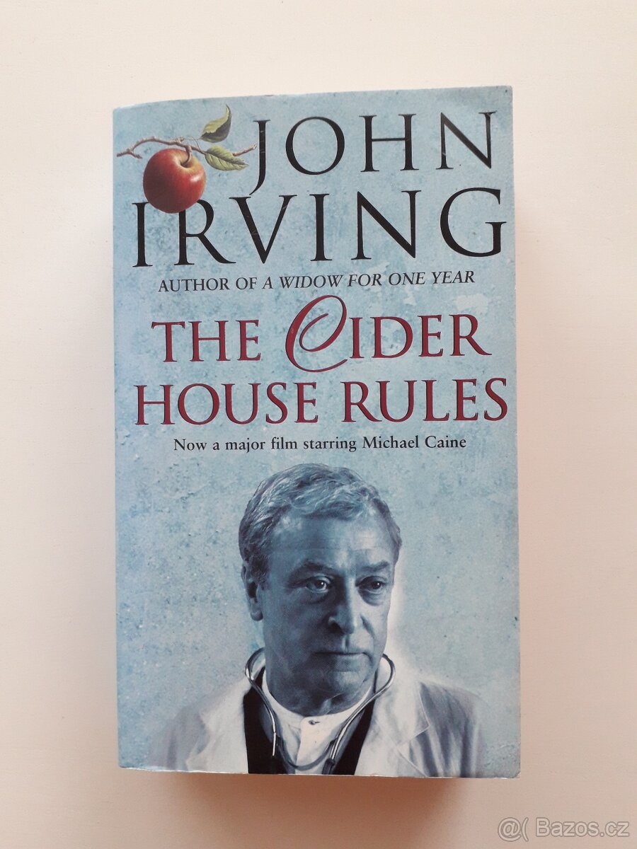 The Cider House Rules - John Irving