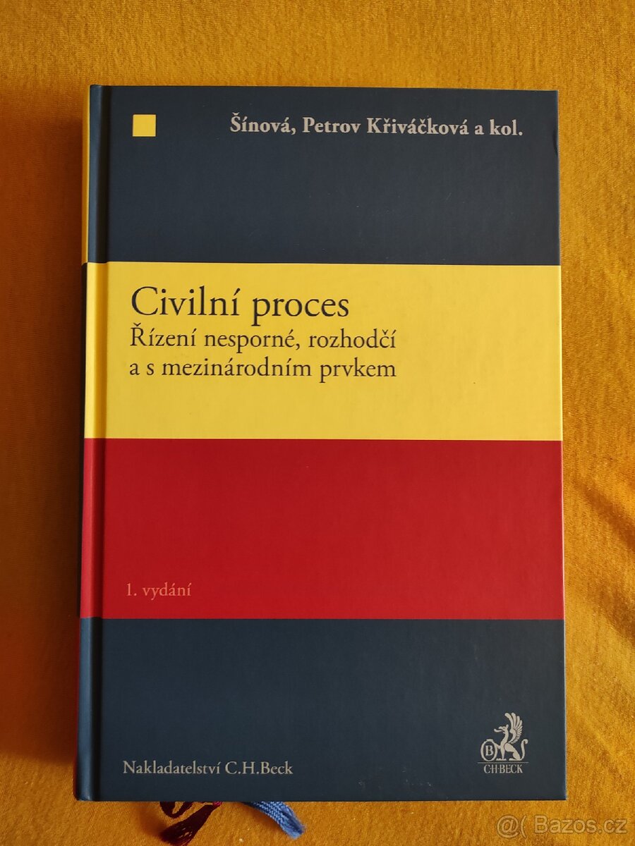 Kniha Civilní proces - Řízení nesporné,... C. H. Beck, 2016