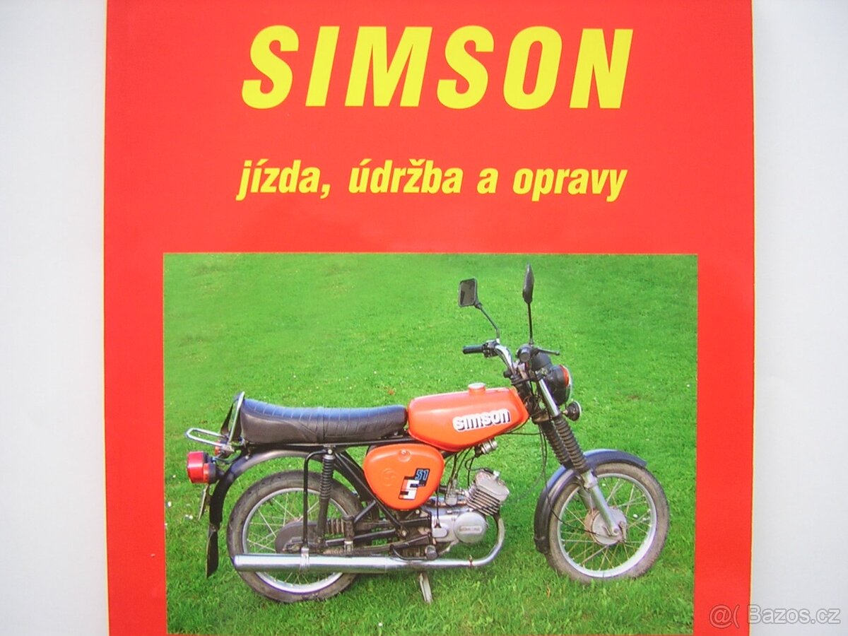 SIMSON - jízda , údržba a opravy (KNIHA)