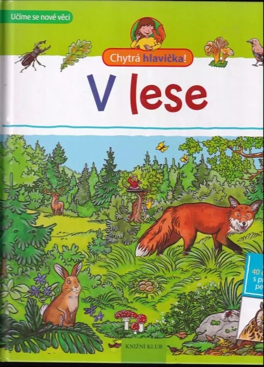 Chytrá hlavička - V lese