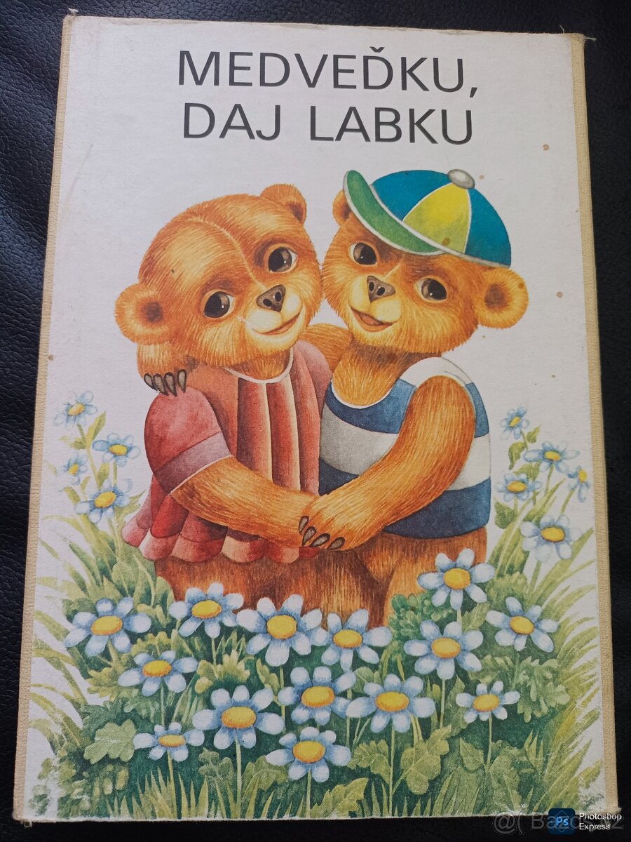 Kniha leporelo MEDVEĎKU DAJ LABKU rok v 1985, 219 Kč (9 €) i