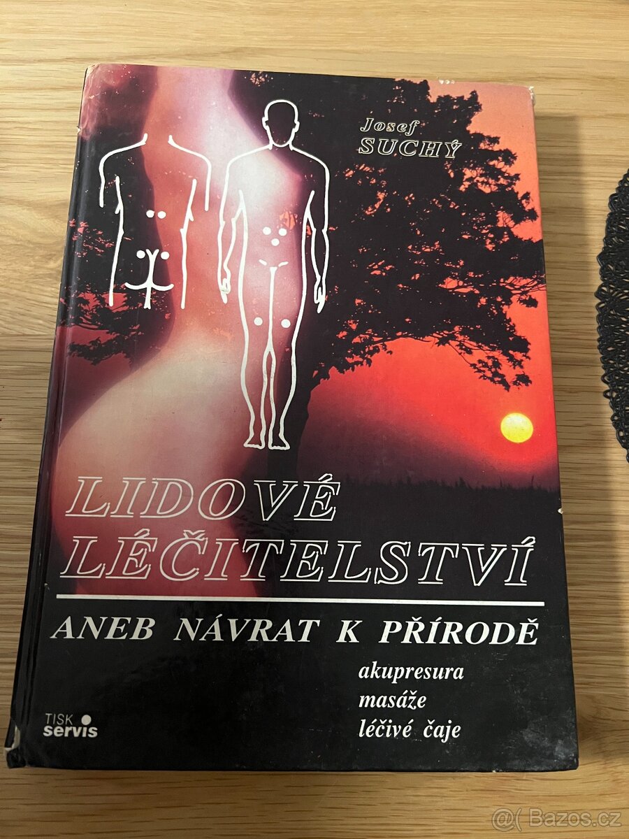 Lidové léčitelství aneb Návrat k přírodě - Josef Suchý