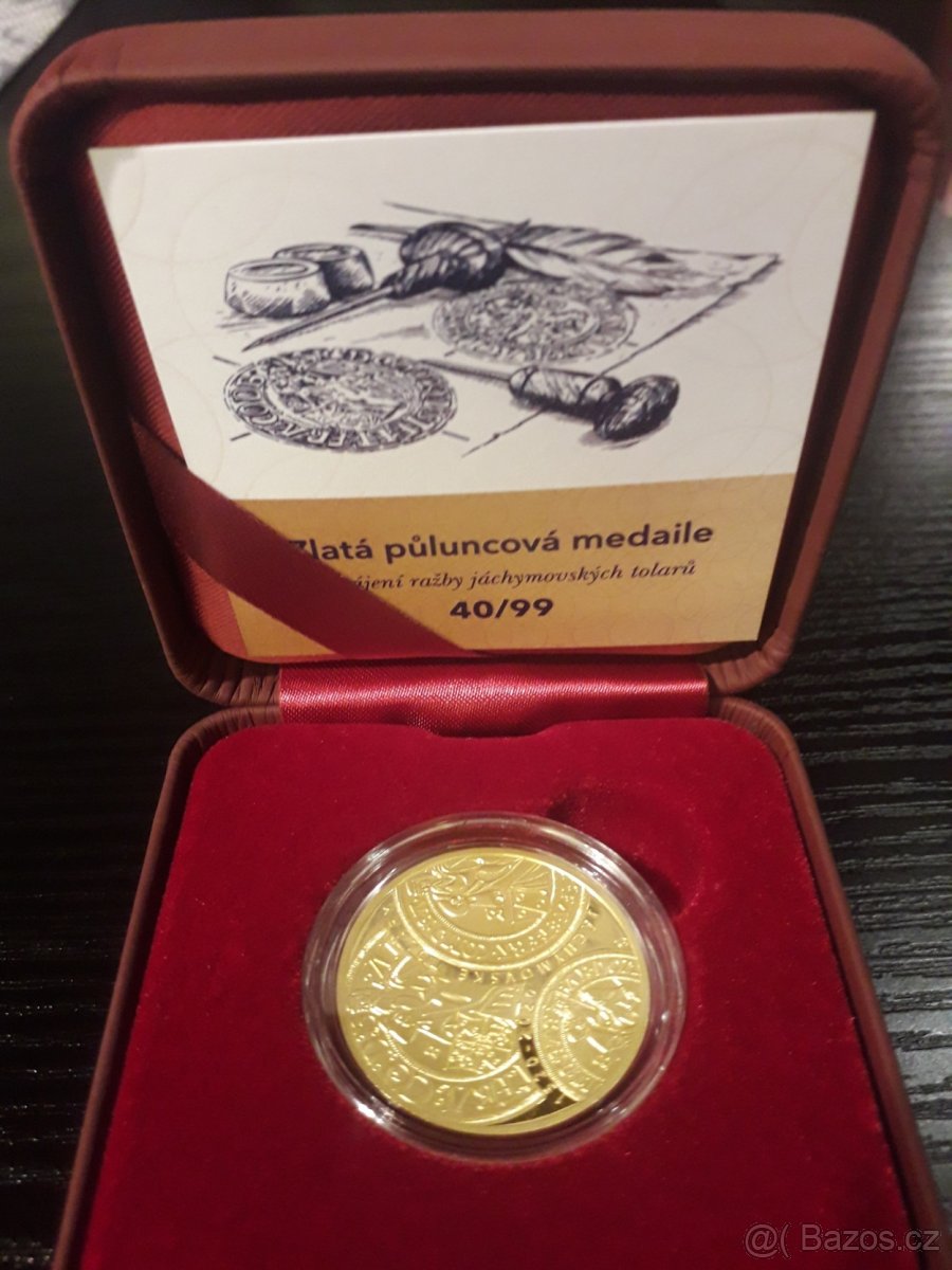 Půluncová medaile Zahájení ražby jáchym. tolarů