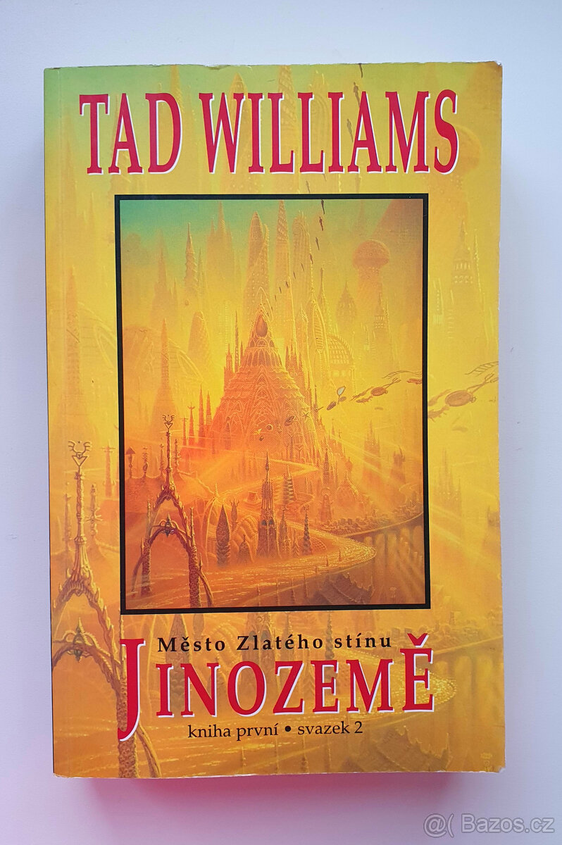 Město zlatého stínu.