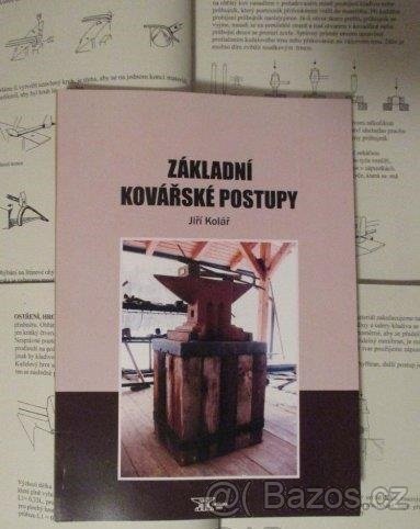 kovářství: Základní kovářské postupy