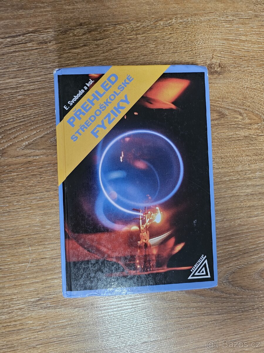 Přehled středoškolské fyziky