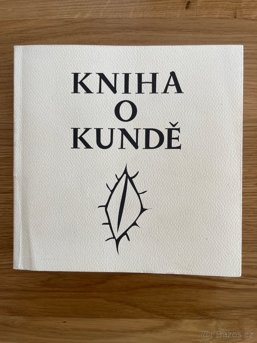 Kniha o kundě (Nela D. Astonová, Karel Utte)