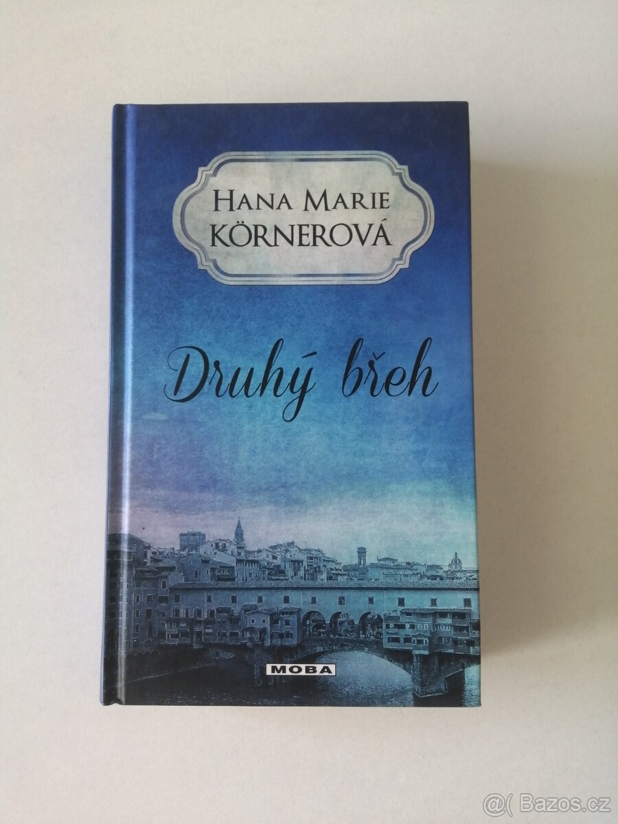Druhý břeh Hana Marie Kornerové