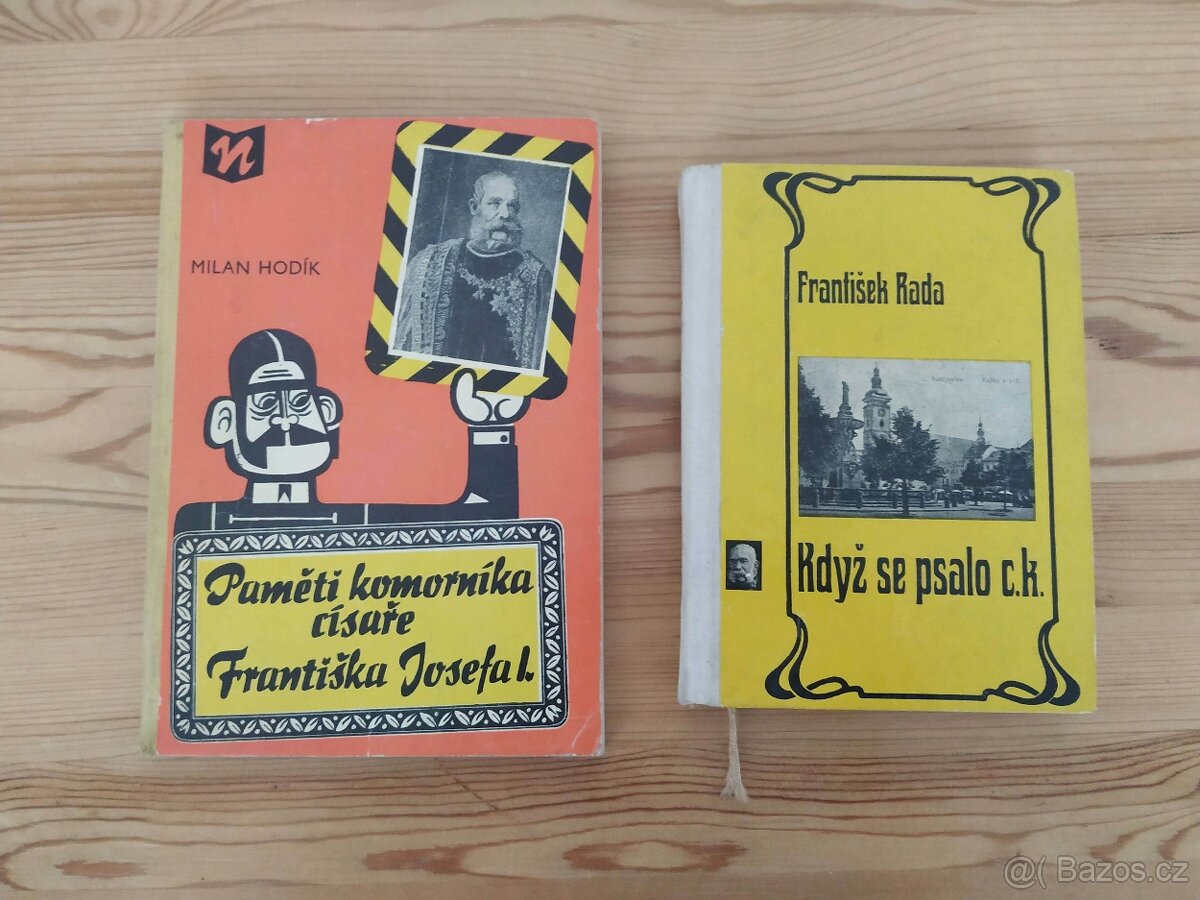 Když se psalo c.k. a Paměti komorníka císaře