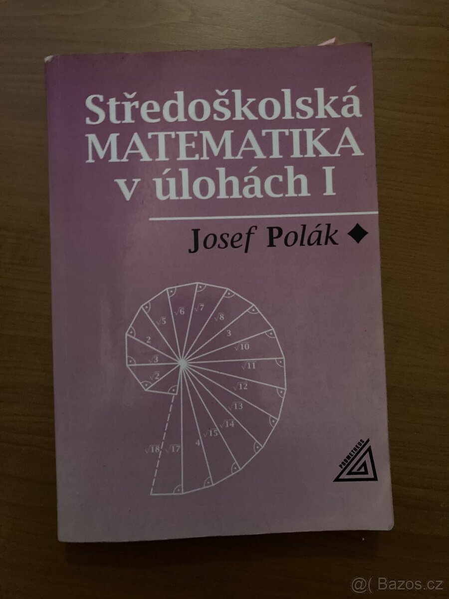 Středoškolská matematika v úlohách I
