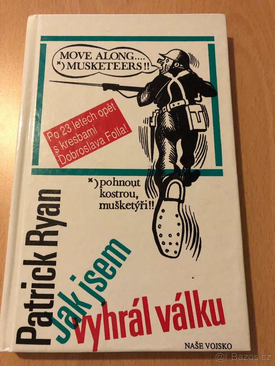 Jak jsem vyhrál válku