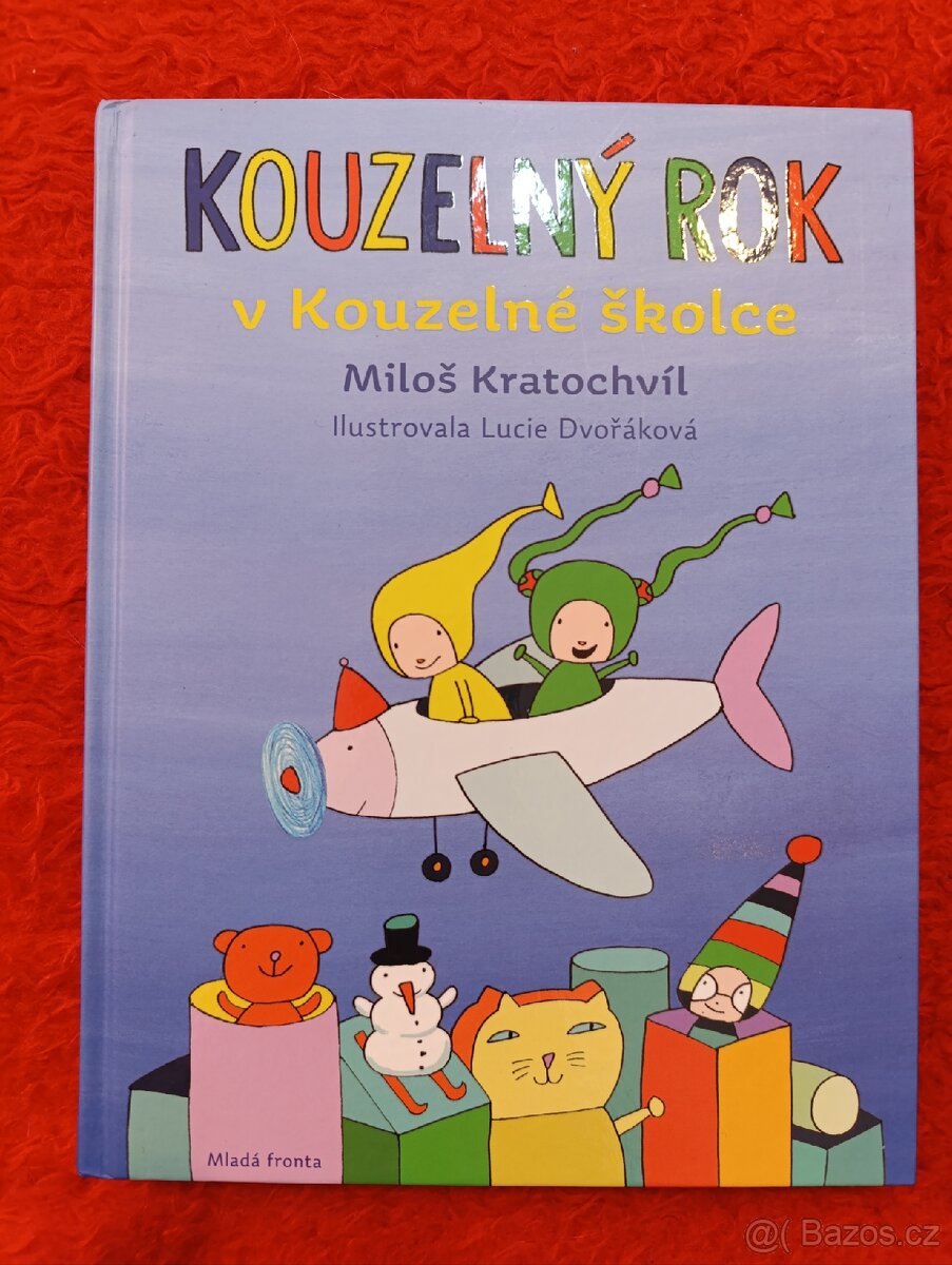 KOUZELNÝ ROK V KOUZELNÉ ŠKOLCE