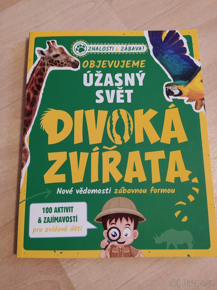 Kniha Objevujeme úžasný svět - divoká zvířata