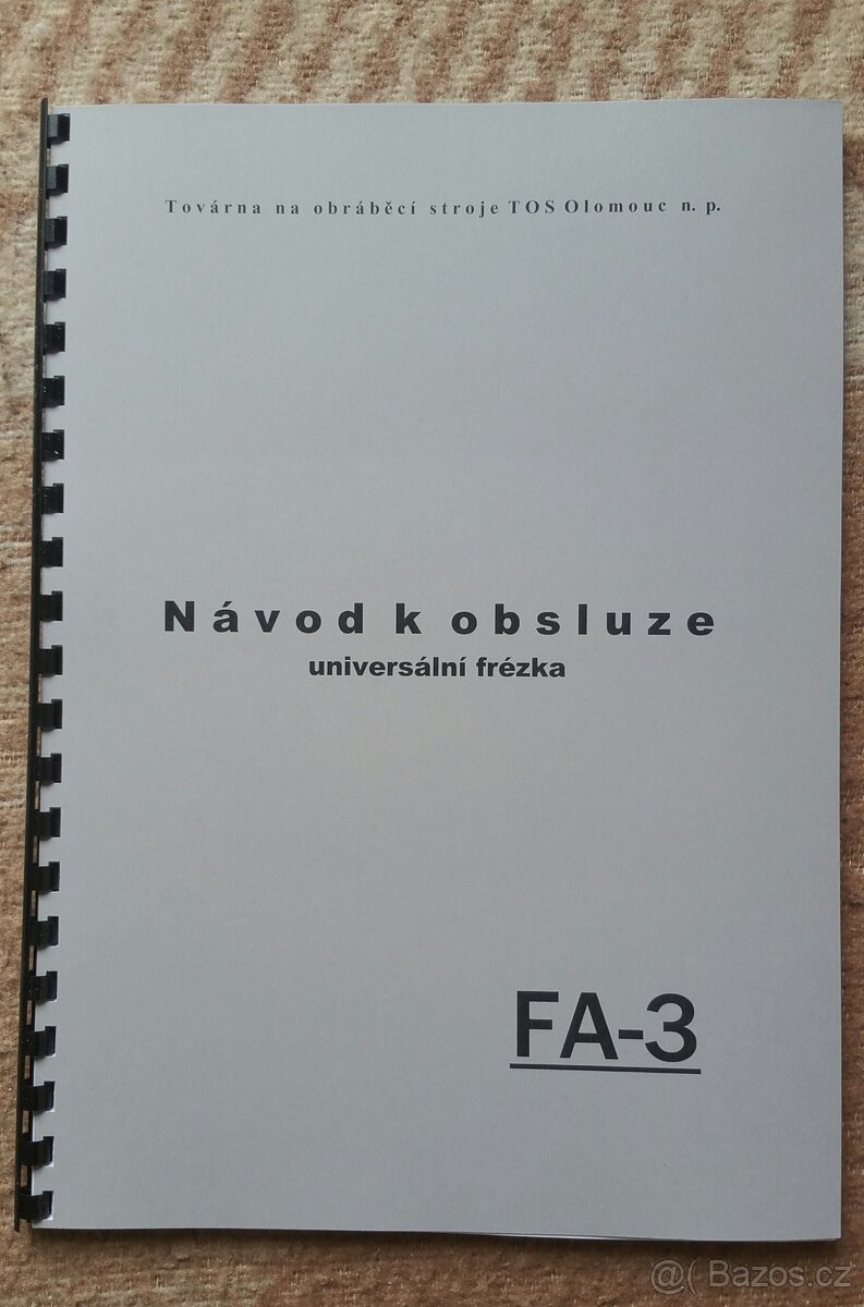 Návody kovo frézek FA-3, FN-20, FN-22, FN-32...