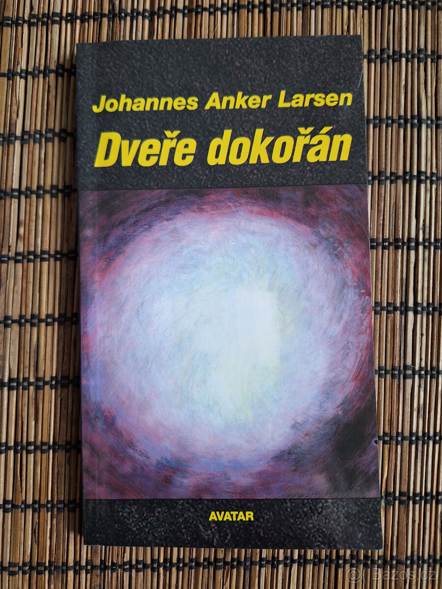4 x Larsen Anker, Kámen mudrců , Dveře dokořán ...