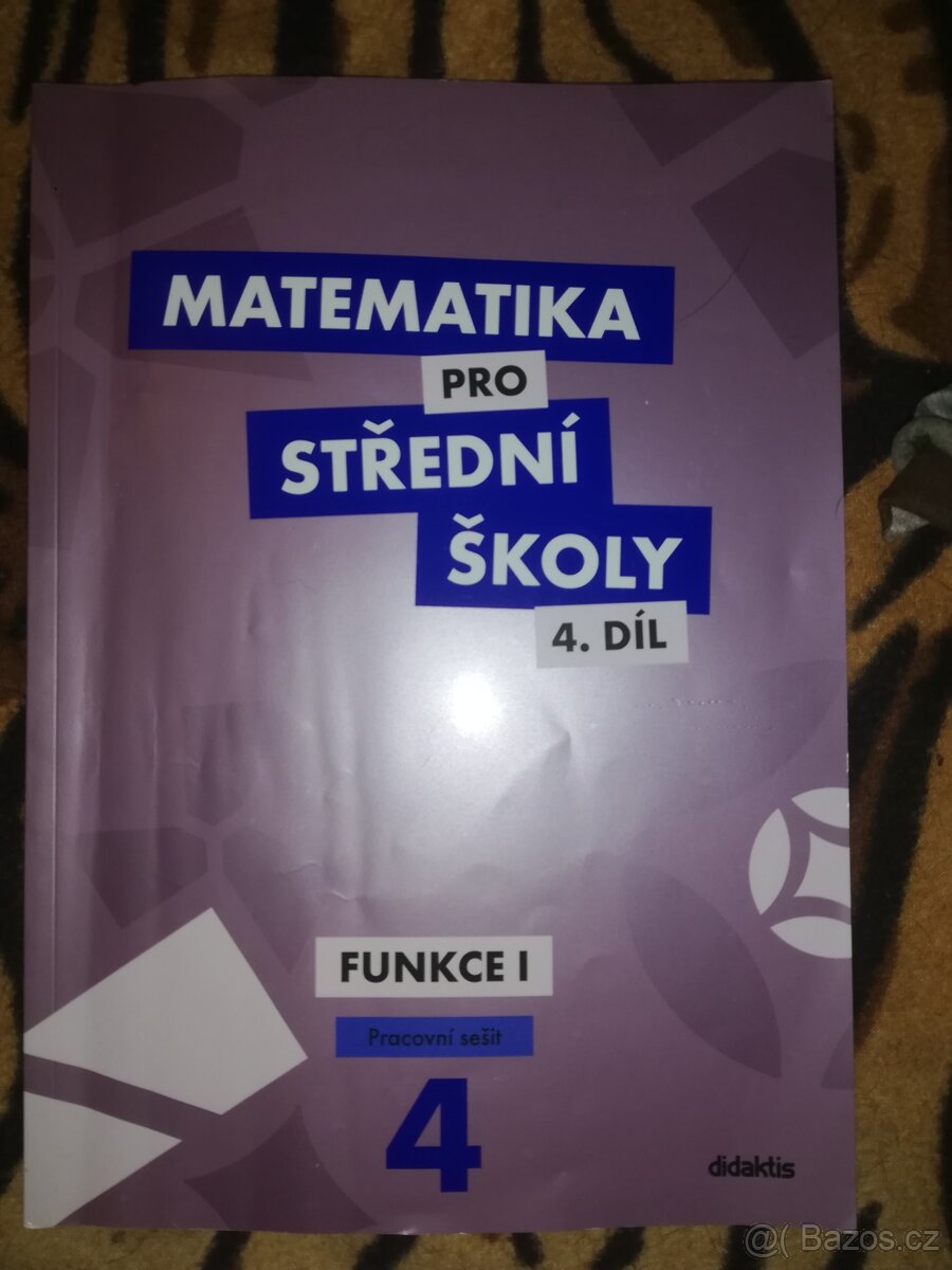 Matematika 1, 2,4,5 SŠ.