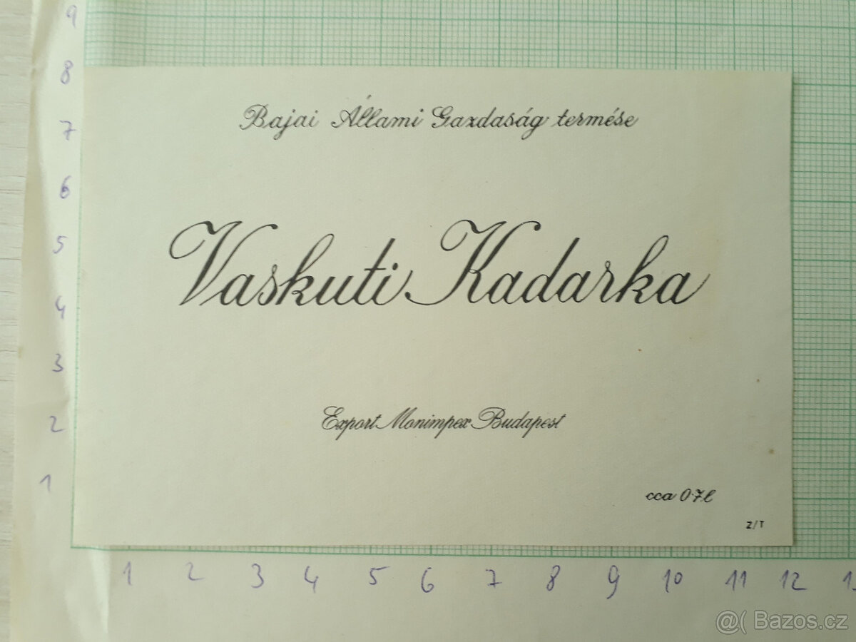 Vaskuti Kadarka - Maďarsko - etiketa od vína