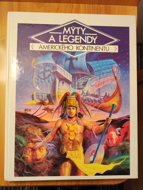Mýty a legendy Amerického kontinentu - české vydání