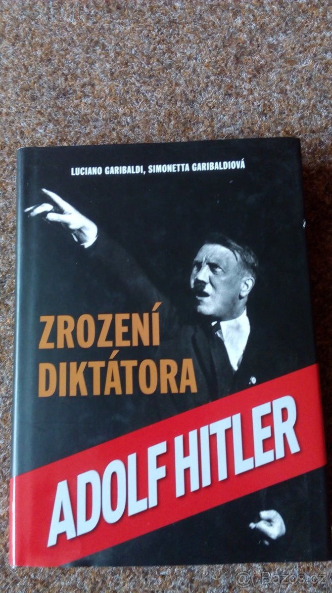 Kniha "Zrození diktátora - Adolf Hitler"