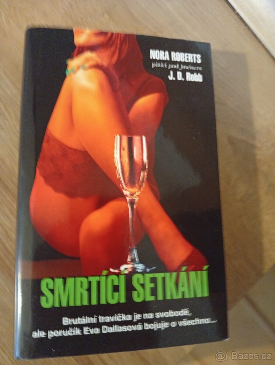 Smrtící setkání Nora Roberts