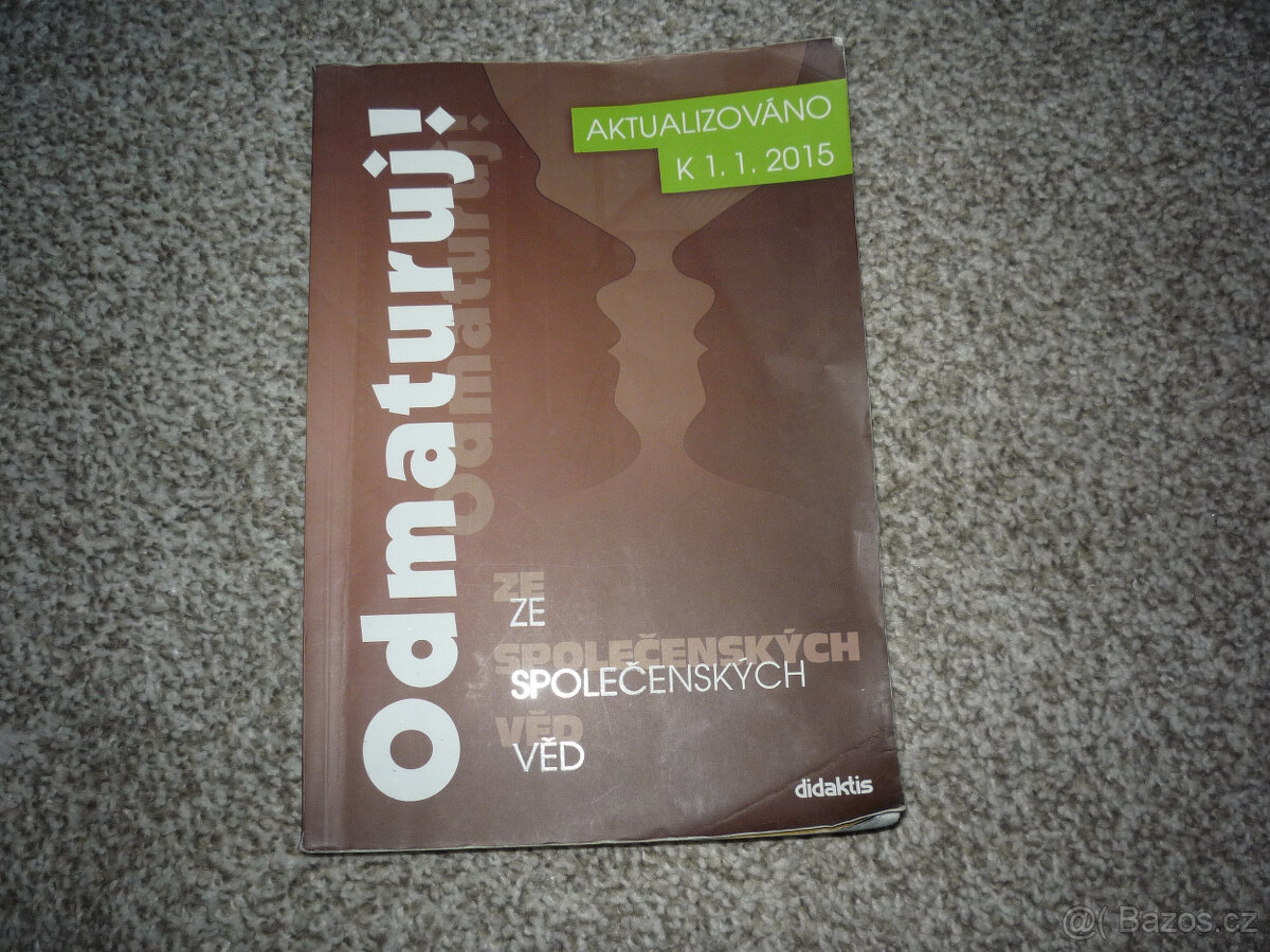 Odmaturuj ze společenských věd Didaktis