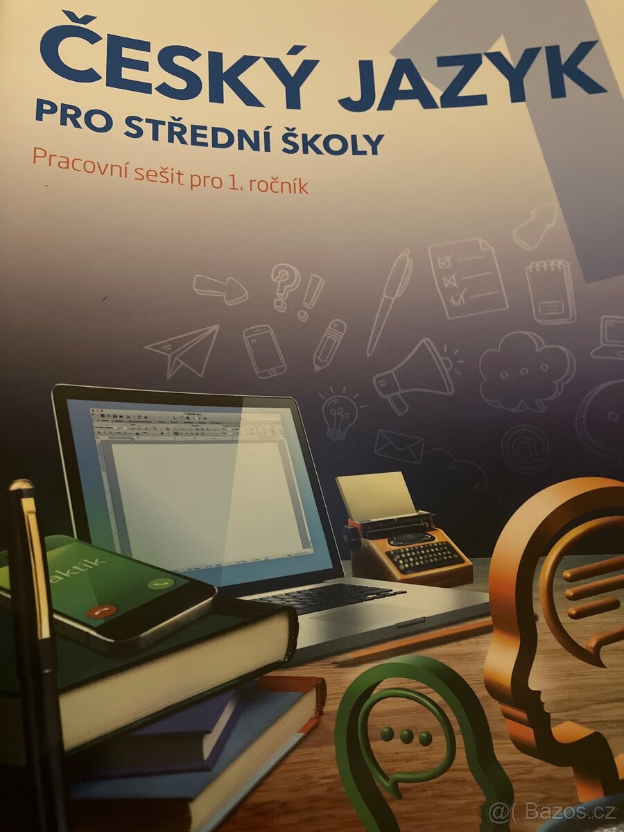 Český jazyk pro SŠ pracovní sešit 1. Ročník
