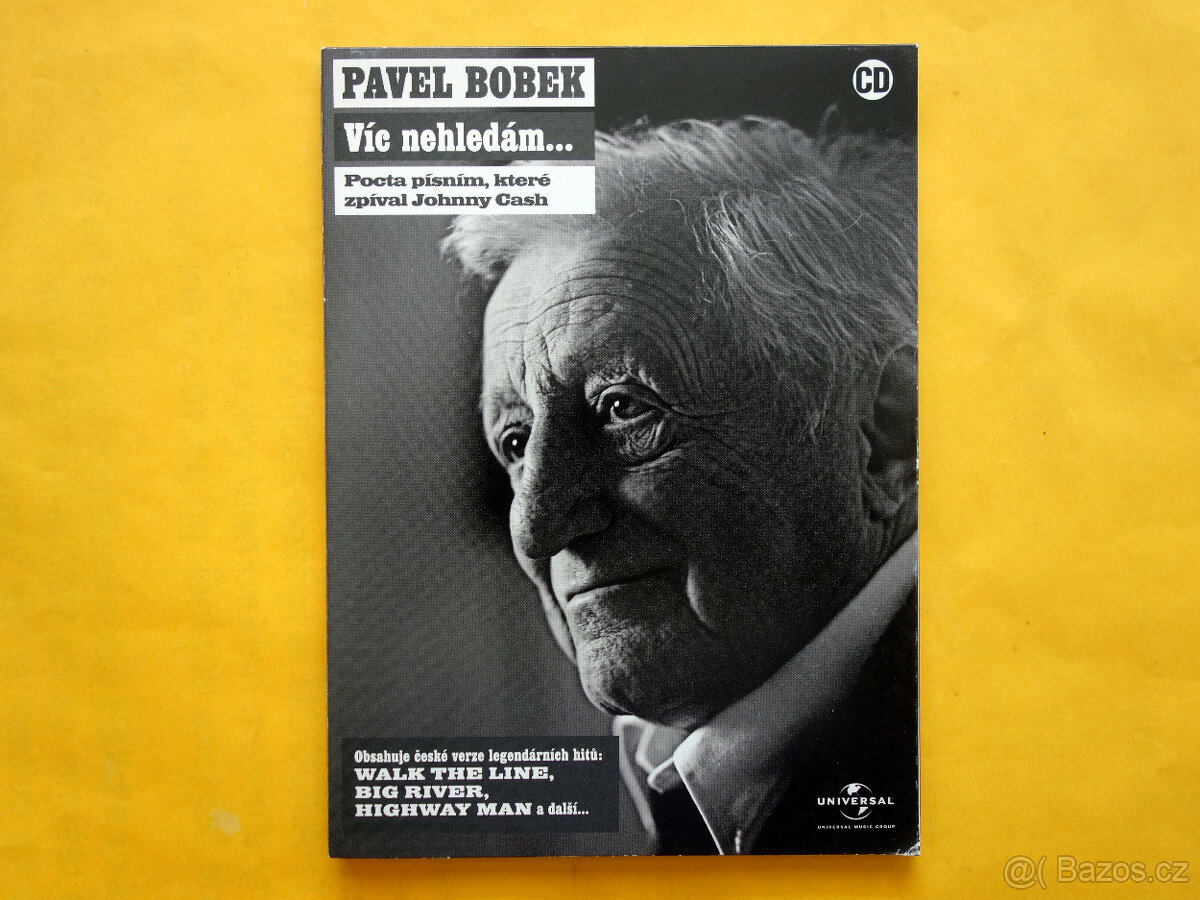 Pavel Bobek – Víc nehledám... Pocta písním Johnnyho Cashe