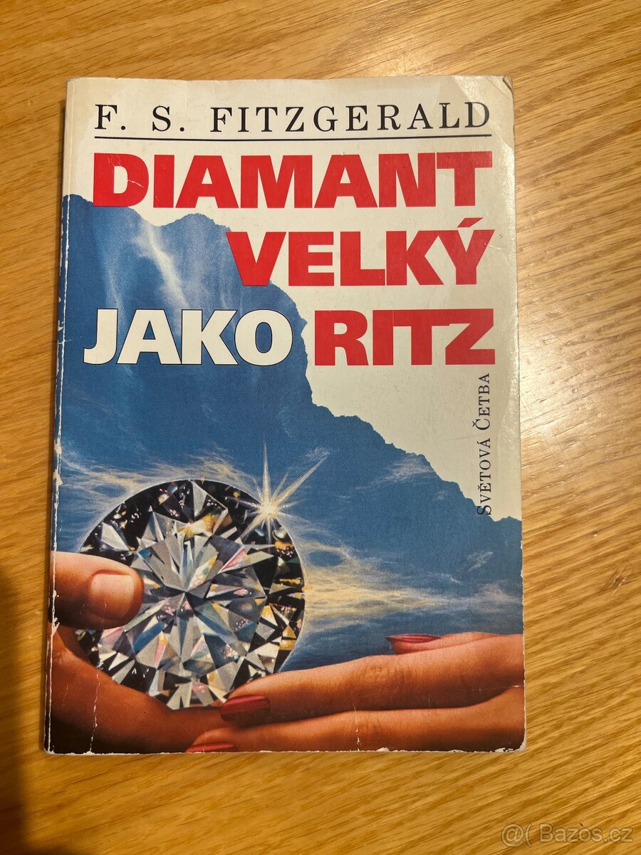 Diamant velký jako Ritz