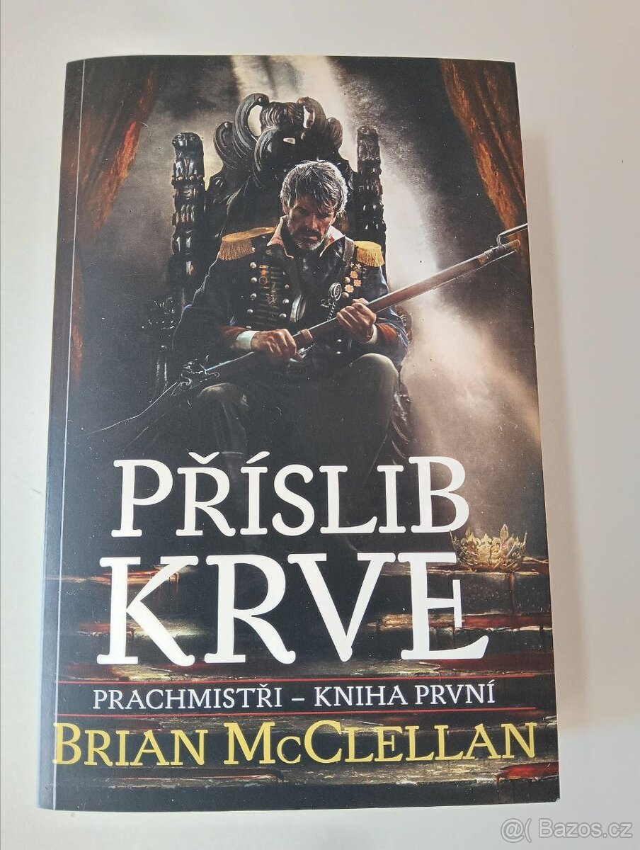 Prachmistři 1. - Příslib krve - Brian McClellan
