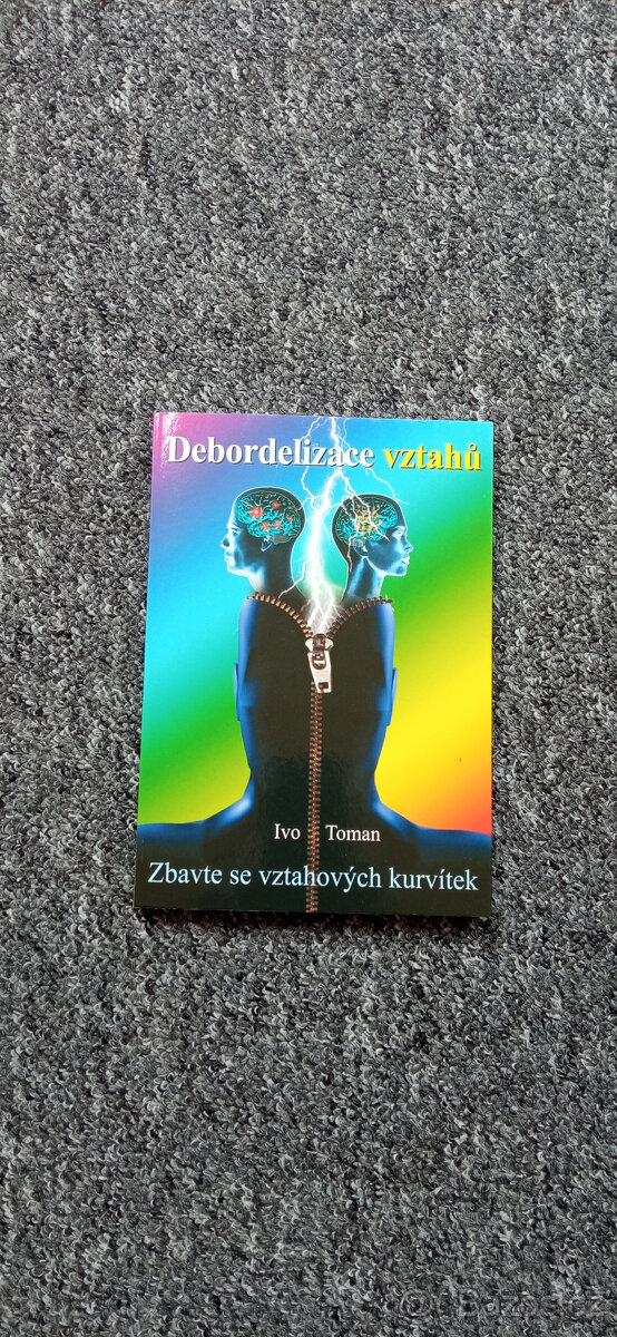DEBORDELIZACE VZTAHŮ