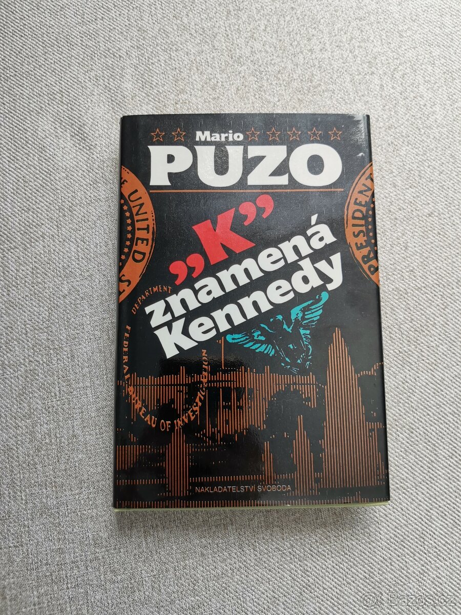 ‚K‘ znamená Kennedy - Mario Puzo